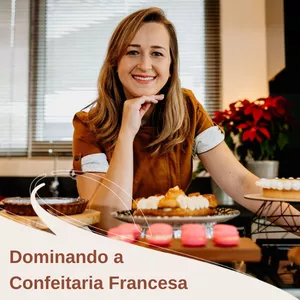 Imagem de capa para o Curso online Dominando a Confeitaria Francesa