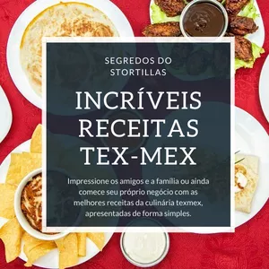 Imagem do curso Segredos do Stortillas - Incríveis Receitas Tex Mex