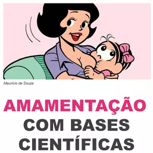Imagem principal do produto AMAMENTAÇÃO COM BASE CIENTÍFICA - GUIA PARA INICIANTES