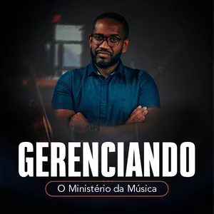 Imagem do curso Gerenciando o Ministério da Música