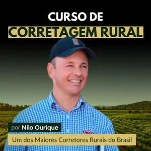Imagem do curso Curso de Corretagem Rural | Um Curso de Nilo Ourique - Um dos Maiores Corretores Rurais do Brasil