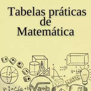 Imagem de capa para o Ebook Tabelas práticas de Matemática