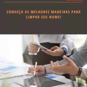 Curso Não seja mais um brasileiro com o nome sujo, siga nossas dicas para limpar seu nome!!