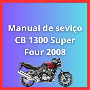 Imagem de capa para o Ebook Manual de Serviço CB 1300 Super Four 2008