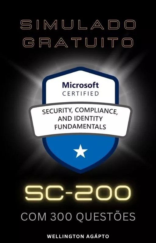 Simulado gratuito para a Certificação SC200 da Microsoft