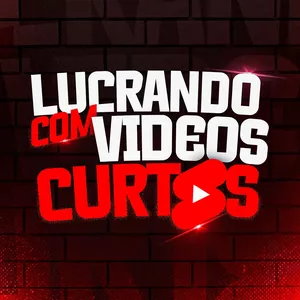 Lucrando com Vídeos Curtos