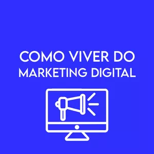 Imagem de capa para o Curso online Como viver do marketing digital