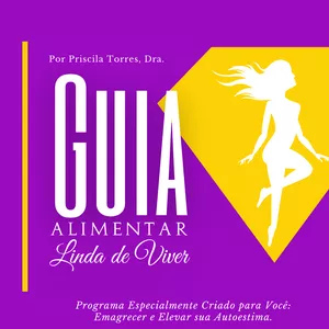 Imagem de capa para o Curso online - Guia Alimentar - [Linda de Viver]
