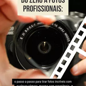 Imagem de capa para o Ebook DO ZERO A FOTOS  PROFISSIONAIS 
