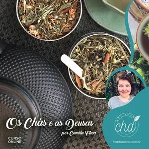 Os Chás e as Deusas por Instituto Chá
