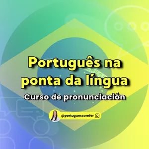 Imagen de portada para Curso online Pronunciación en portugués brasileño - Português na ponta da língua