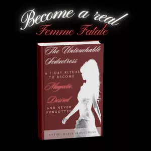 Cover image for Ebook The Untouchable Seductress A 7 DAY RITUAL TO BECOME Magnetic, Desired Magnetic, Desired AND NEVER FORGOTTEN
