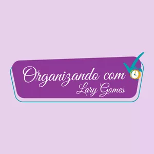 Organizando com Lary Gomes