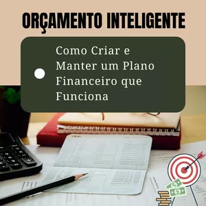 Imagem de capa para o Ebook Orçamento Inteligente: Como Criar e Manter um Plano Financeiro que Funciona