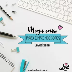 Imagen de portada para Curso online Mega curso para emprendedores Lovediseño