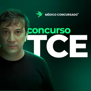 Médico Tribunal de Contas de Minas Gerais – TCE-MG: Curso Preparatório Específicas + Inespecíficas - MedicoConcursado®