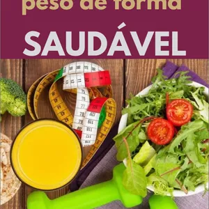 Imagem de capa para o Ebook Guia para perder peso de forma saudável 