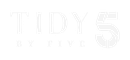 Tidy by Five