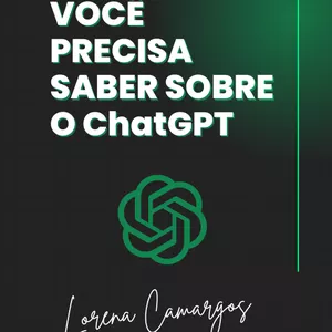 Imagem de capa para o Ebook Tudo o que você precisa saber sobre o  ChatGPT