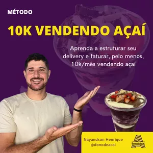 Imagem de capa para o Curso online 10k VENDENDO AÇAÍ