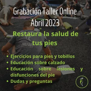 Imagen de portada para Curso online Taller Online Restaura la Salud de tus pies