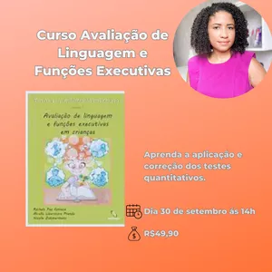 Imagem de capa para o Evento online Avaliação da Linguagem e Funções Executivas 