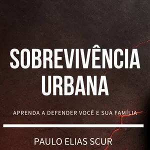 Imagem de capa para o Curso online SOBREVIVÊNCIA URBANA