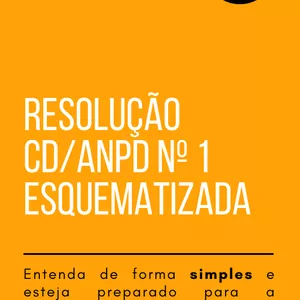 Imagem de capa para o Ebook Resolução CD/ANPD Nº1 ESQUEMATIZADA