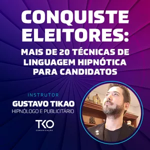 Imagem principal do produto Conquiste eleitores: mais de 20 técnicas de Linguagem Hipnótica para candidatos