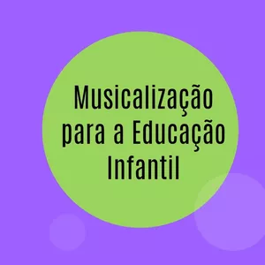 Imagem de capa para o Curso online Musicalização na Educação Infantil 