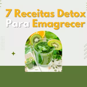 Imagem de capa para o Ebook 7 Receitas Detox Para Emagrecer