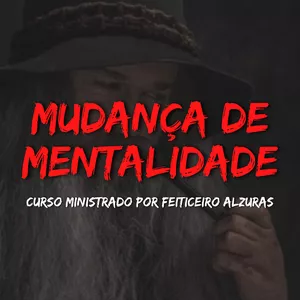 Mudança de Mentalidade