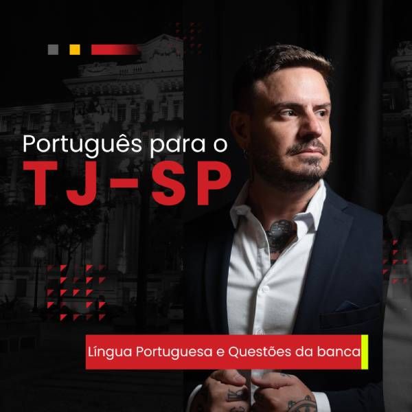 Imagem do curso Português para o Tribunal de Justiça do Estado de São Paulo - TJSP 2025 (Nível Superior / Analista de Sistemas Judiciário) 