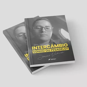 Imagem de capa para o Ebook Intercâmbio, sonho ou pesadelo?