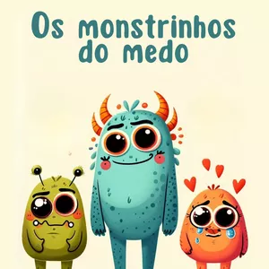Imagem de capa para o Ebook Os Monstrinhos do medo