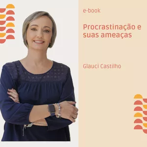 Imagem de capa para o Ebook e-book Procrastinação e suas ameaças