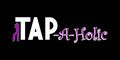 TAP-a-holic At Home