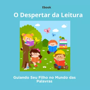 Imagem de capa para o Ebook O despertar da leitura