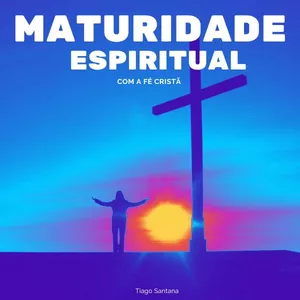 Imagem de capa para o Curso online Maturidade Espiritual - com a fé cristã