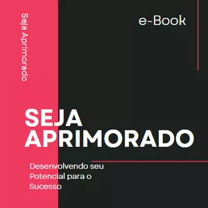 Imagem de capa para o Ebook Seja Aprimorado!
