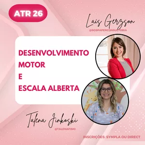 Imagem de capa para o Curso online ATR 26 - Desenvolvimento motor e Escala Alberta