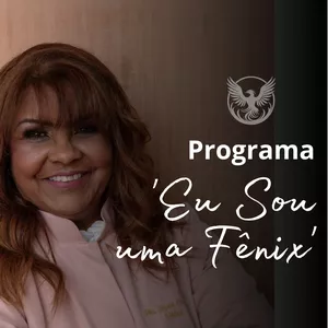 Imagem de capa para o Curso online Programa "Eu Sou uma Fênix"