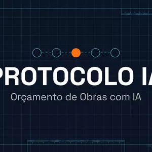 Imagem do curso Protocolo IA - IA para Orçamentos de Obras