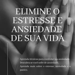 Imagem de capa para o Ebook ELIMINE O  ESTRESSE E ANSIEDADE  DE  SUA VIDA