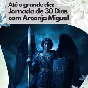 Imagem de capa para o Ebook e-Book Jornada de 30 Dias com Arcanjo Miguel Arcanjo