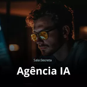 Imagem de capa para o Evento online Sala Secreta: Como Lançar Sua Agência de IA e vender contratos de até 6 mil em 45 Dias