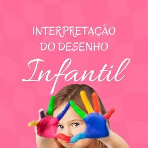 Imagem de capa para o Curso online INTERPRETAÇÃO DO DESENHO INFANTIL