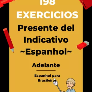 Imagem de capa para o Ebook Ejercicios del Presente del Indicativo  - Espanhol para Brasileiros