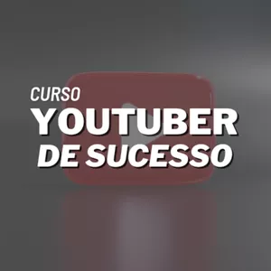 Imagem de capa para o Ebook Curso YouTuber de sucesso 