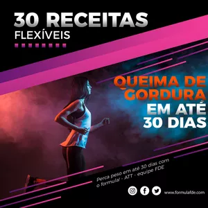 Imagem de capa para o Ebook 30 RECEITAS FLEXÍVEIS